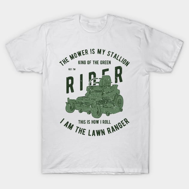 The Lawn Ranger T-Shirt by JakeRhodes